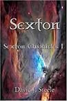 Sexton (Sexton Chronicles Book 1) Sexton (Sexton Chronicles Book 1)