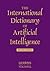 INTL DICT ART INT (DEAD) (International Dictionary Series)