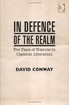 In Defence of the Realm: The Place of Nations in Classical Liberalism In Defence of the Realm: The Place of Nations in Classical Liberalism