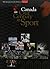 Canada Our Century in Sport 1900 - 2000: Our Century in Sport, 1900-2000