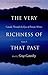 The Very Richness Of That Past: Canada Through the Eyes of Foreign Writers Vilume II