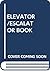 Elevator/escalator Book