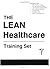 The Lean Healthcare Training Set