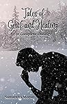 Tales of Grief an...