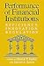 Performance of Financial Institutions by Patrick T. Harker