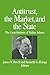 Antitrust, the Market and the State by James W. Brock