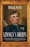 Lincoln's Briefs:...