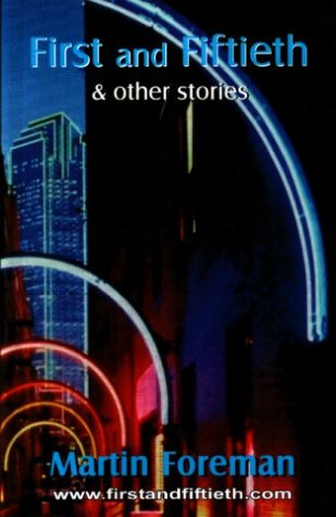 First & Fiftieth and Other Stories (Paperback)