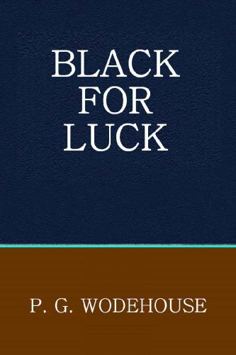 Black For Luck (Kindle Edition)