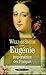 Eugénie, Impératrice Des Français by William H.C. Smith