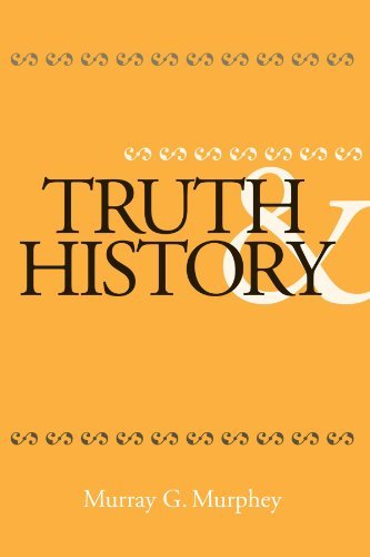 Truth and History (Kindle Edition)