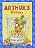 Arthur's Birthday by Marc Brown