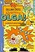 Beware Olga!