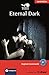 Eternal Dark[Englisch Grammatik]