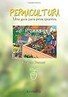 Permacultura. Una...