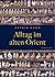Alltag Im Alten Orient (Zaberns Bildbaende Zur Archaeologie) (German Edition)