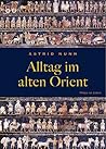 Alltag Im Alten Orient (Zaberns Bildbaende Zur Archaeologie) (German Edition)
