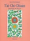 T'ai Chi Ch'uan: Einswerden Mit Dem Tao