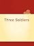 Three Soldiers by John Dos Passos
