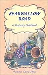 Bearwallow Road: A Kentucky Childhood