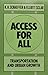 Access for All: Transportation and Urban Growth