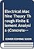 Electrical Machine Theory Through Finite Element Analysis