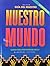 Nuestro mundo: La ciberedic...