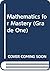 Mathematics for Mastery by William D. McKillip