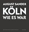 Köln wie es war Köln wie es war