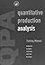 Quantitative Production Analysis by Rita Sloan Berndt