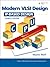 Modern VLSI Design: IP-Based Design (Prentice Hall Modern Semiconductor Design Series' Sub Series: PH Signal Integrity Library)