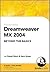 Dreamweaver MX 2004 Beyond ...
