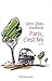 Paris, c'est fini by Jean-Yves Katelan