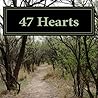47 Hearts by Mani S. Sivasubramanian