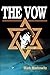 The Vow by Mark Markowitz