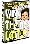 Win That Lotto - Proven Lotto Strategies Revealed! AAA+++