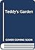 Teddy's Garden