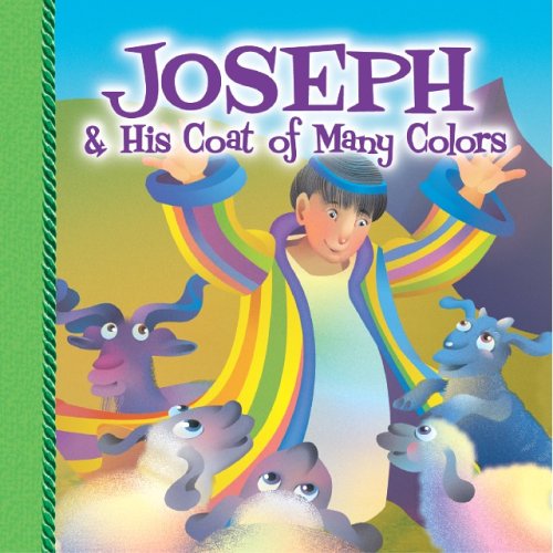 Joseph & His Coat of Many Colors (Hardcover)