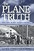 The Plane Truth by Roger Cobb