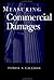 Measuring Commercial Damages by Patrick A. Gaughan