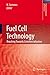 Fuel Cell Technology: Reaching Towards Commercialization