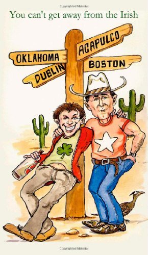 You Can't Get Away from the Irish (Kindle Edition)