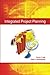 Integrated Project Planning