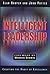 Intelligent Leadership: Creating the Habit of Excellence