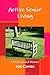 Active Senior Living by Jan Curran