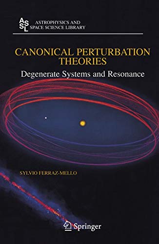 Canonical Perturbation Theories And Resonance Degenerative Systems And Resonance (Hardcover)