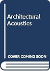 Architectural Acoustics Architectural Acoustics