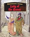 Lady of the Manor (Medieval Lives)