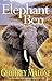 Elephant Ben (Stories from the Wild)
