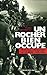 Un rocher bien occupé. Monaco pendant la guerre (1939-1945)